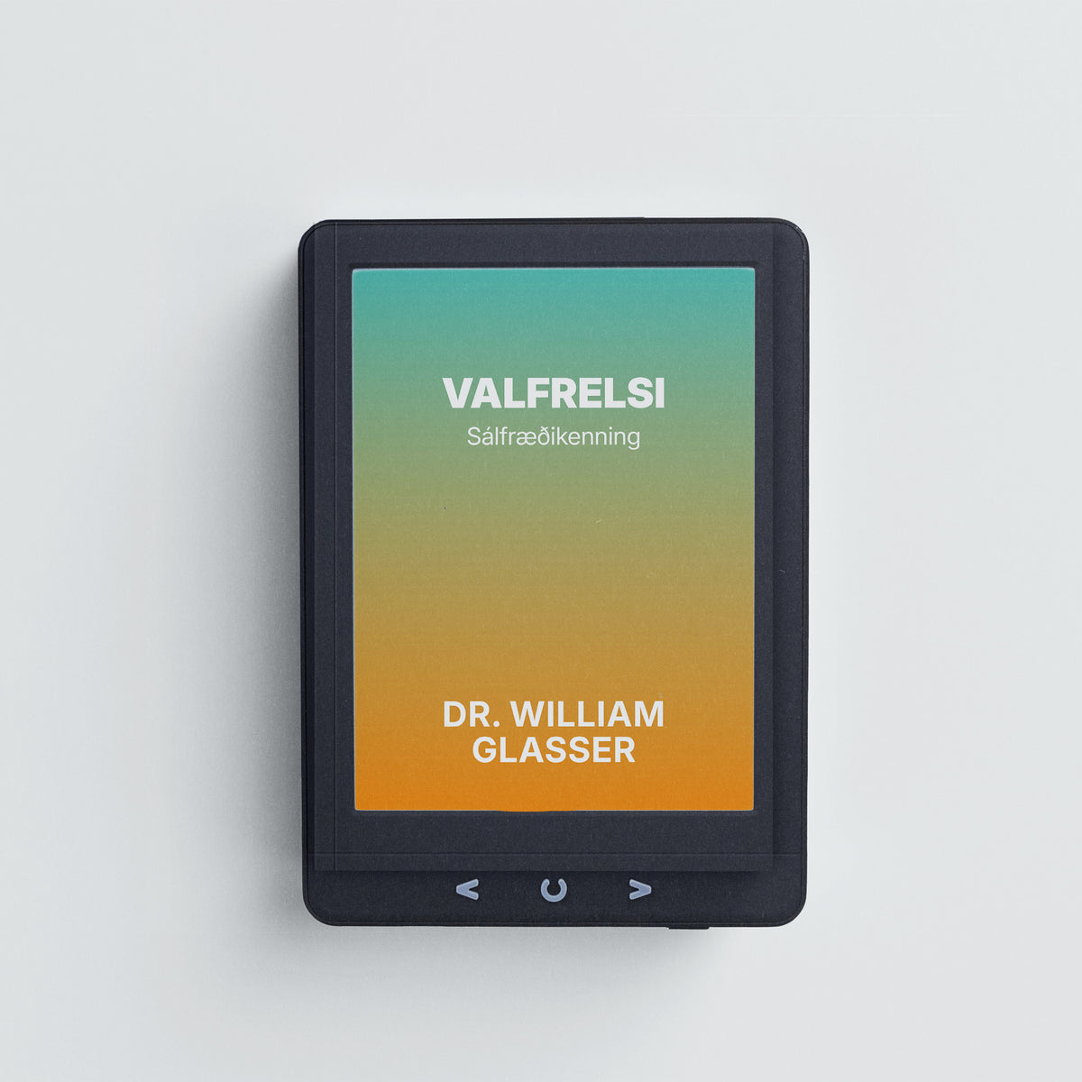 Valfrelsi - Sálfræðikenning Rafbók